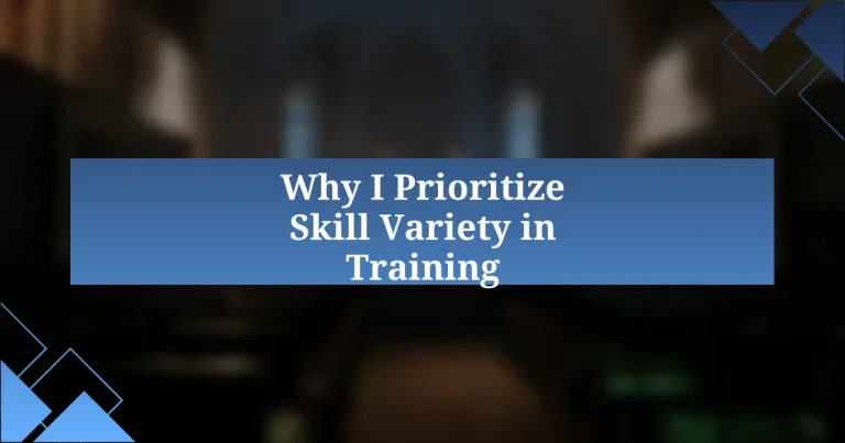 Why I Prioritize Skill Variety in Training